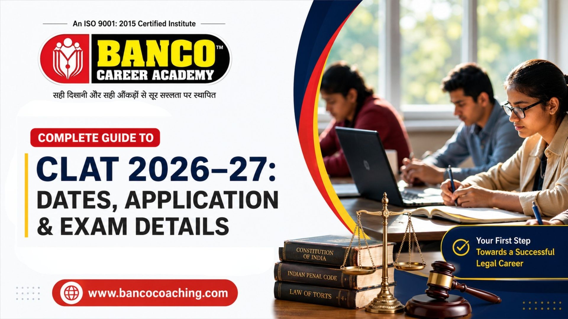Complete Guide to CLAT 2026–27: Dates, Application & Exam Details