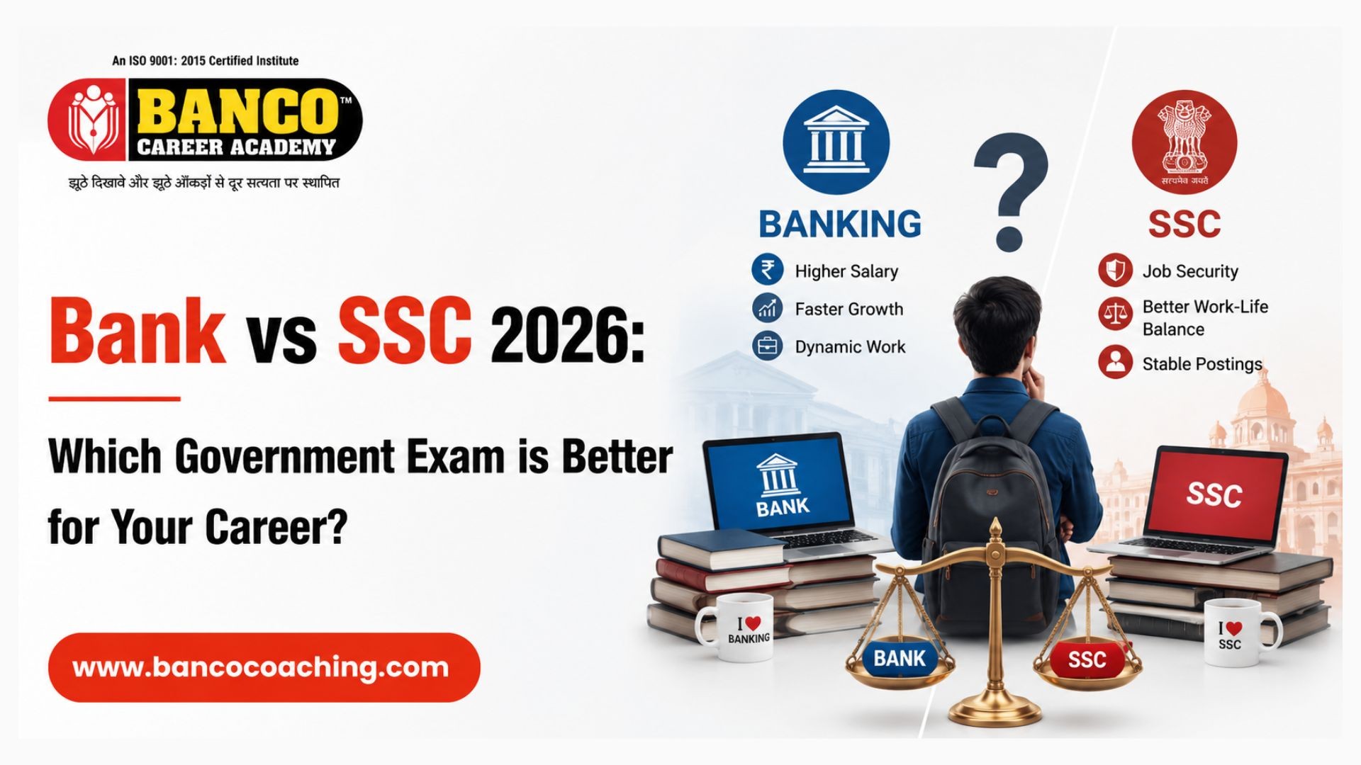 Bank vs SSC 2026: Which Government Exam is Better for Your Career?