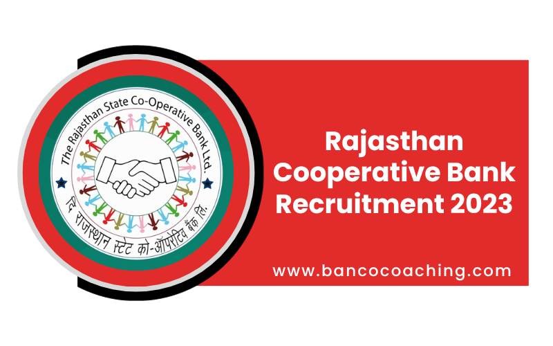 Rajasthan Cooperative Bank Recruitment 2023 - Job Announcement
