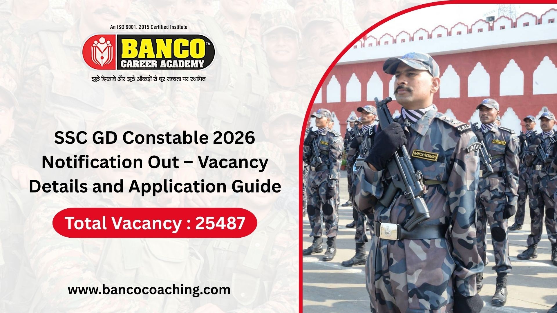 SSC GD Constable 2026 Notification Out – Vacancy Details and Application Guide