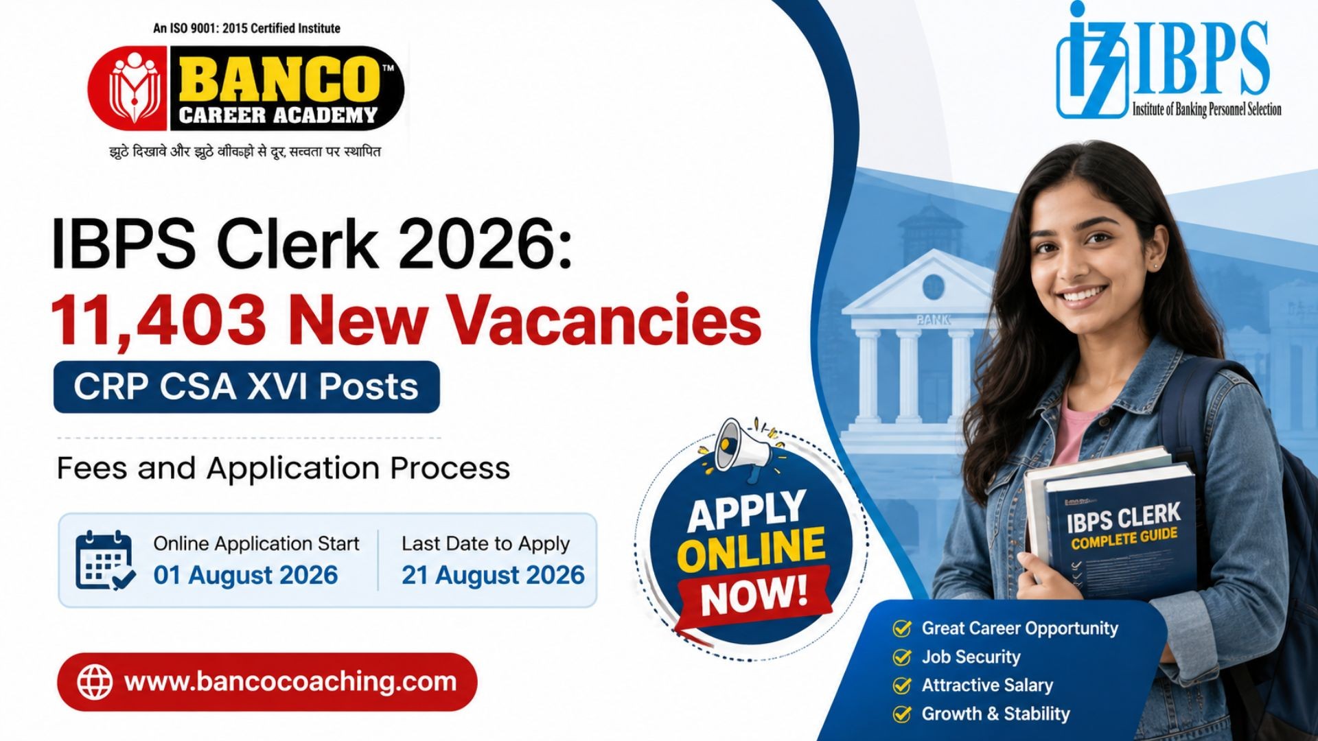 IBPS Clerk 2026: 11,403 New Vacancies Announced, Fees and Apply Online
