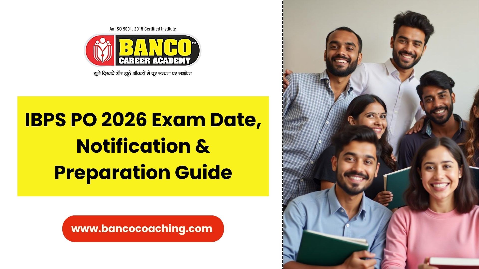 IBPS PO 2026 Exam Date, Notification & Preparation Guide